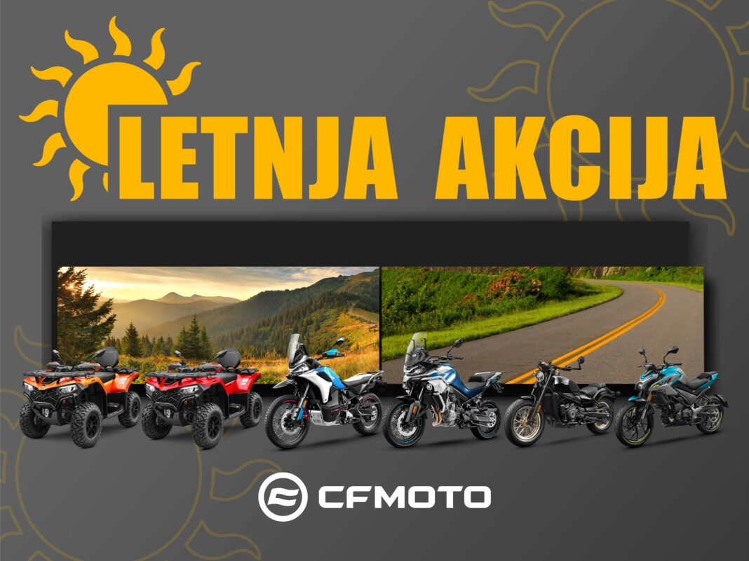 CFMOTO letnja akcijska ponuda motocikala